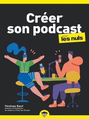 cover image of Créer son podcast pour les Nuls, poche